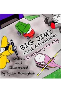 Big Jim's First Adventure