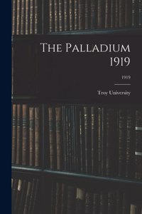 The Palladium 1919; 1919