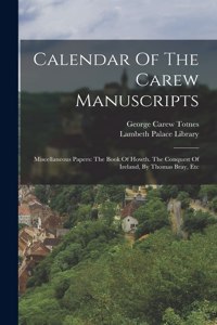 Calendar Of The Carew Manuscripts