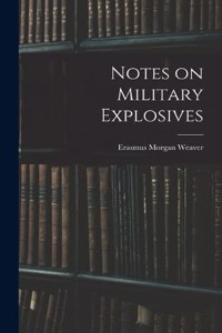 Notes on Military Explosives