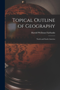 Topical Outline of Geography