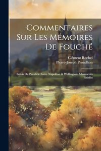 Commentaires Sur Les Mémoires De Fouché