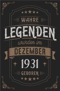 Wahre Legenden wurden im Dezember 1931 geboren