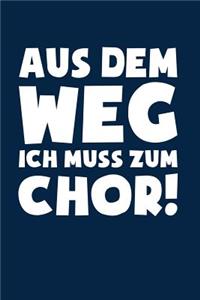 Chor-Leiter: Muss zum Chor!: Notizbuch / Notizheft für Chor-Leiter Sopran Alt Tenor Bass A5 (6x9in) liniert mit Linien