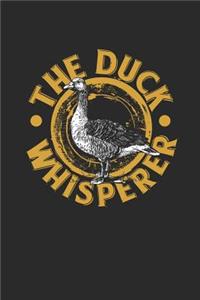 The Duck Whisperer