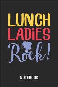 Lunch Ladies Rock Notebook