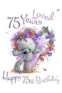 Happy 75th Birthday