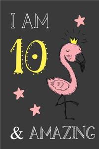I Am 10 And Amazing