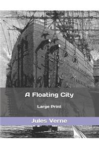 A Floating City