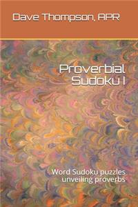 Proverbial Sudoku I