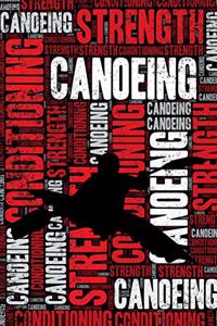 Canoeing Strength and Conditioning Log
