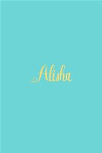 Alisha: Personalized Name Turquoise Matte Soft Cover Notebook Journal to Write In. 120 Blank Lined Pages