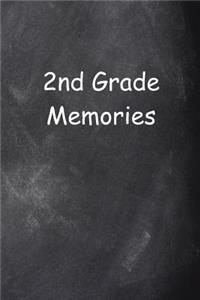 Second Grade 2nd Grade Two Memories Chalkboard Design Lined Journal Pages