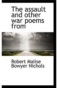 The Assault and Other War Poems from