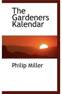 The Gardeners Kalendar