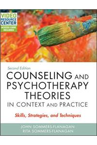 Counseling and Psychotherapy Theories in Context and Practice
