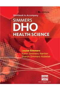 Workbook for Simmers' Dho: Health Science, 8th