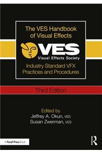 The VES Handbook of Visual Effects