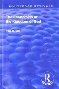 Revival: The Economics of the Kingdom of God (1927)