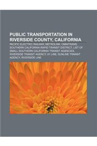 Public Transportation in Riverside County, California