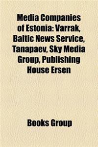 Media Companies of Estonia