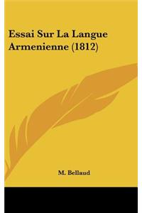 Essai Sur La Langue Armenienne (1812)