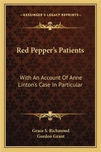 Red Pepper's Patients