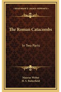 Roman Catacombs