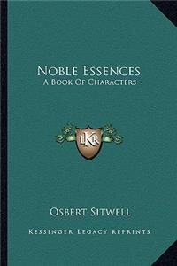 Noble Essences