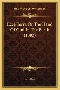 Ecce Terra or the Hand of God in the Earth (1883)