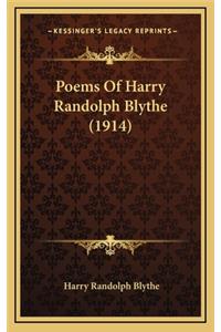 Poems Of Harry Randolph Blythe (1914)