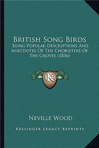 British Song Birds