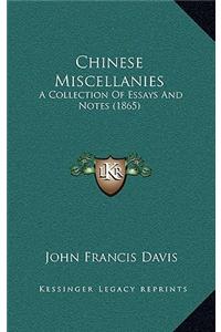 Chinese Miscellanies