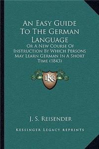 Easy Guide To The German Language