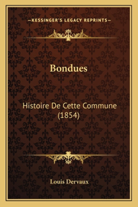 Bondues: Histoire De Cette Commune (1854)