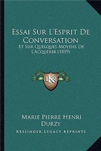 Essai Sur L'Esprit De Conversation