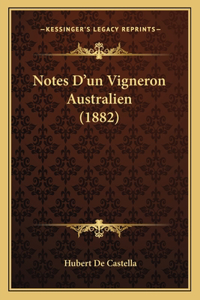 Notes D'un Vigneron Australien (1882)