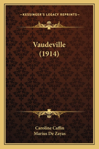 Vaudeville (1914)