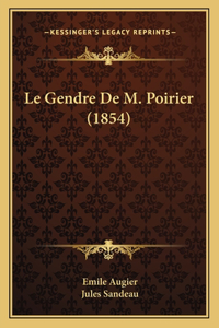 Gendre De M. Poirier (1854)