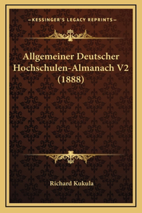 Allgemeiner Deutscher Hochschulen-Almanach V2 (1888)