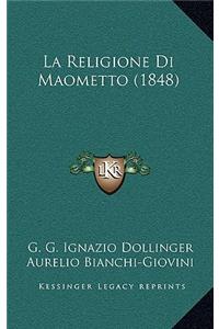 La Religione Di Maometto (1848)