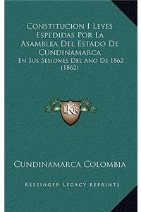 Constitucion I Leyes Espedidas Por La Asamblea del Estado de Cundinamarca