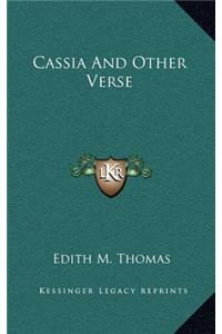 Cassia and Other Verse