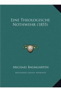 Eine Theologische Nothwehr (1855)