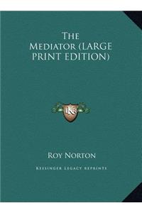 The Mediator