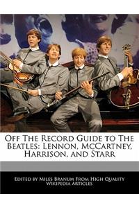 Off the Record Guide to the Beatles