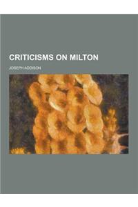 Criticisms on Milton