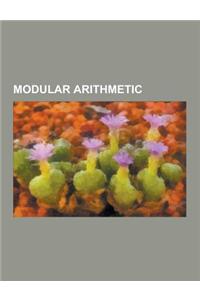 Modular Arithmetic: Euler's Totient Function, Fermat's Little Theorem, Chinese Remainder Theorem, Euler's Theorem, Carmichael Number, Line