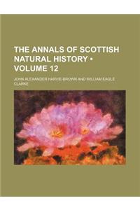 The Annals of Scottish Natural History (Volume 12)