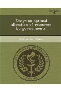 Essays on Optimal Allocation of Resources by Governments